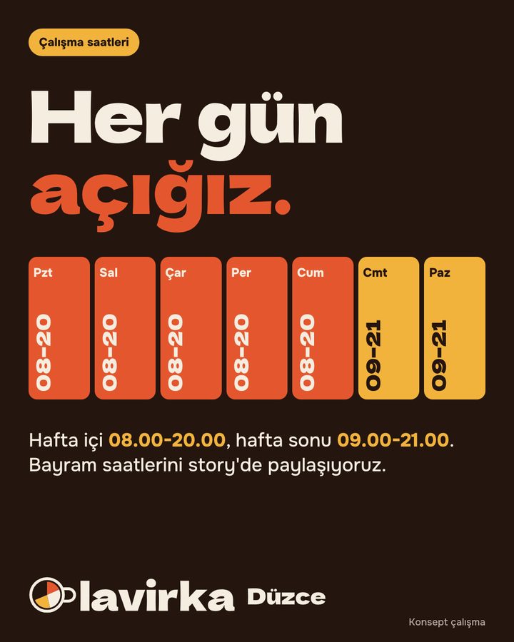 Çalışma saatleri: hafta içi 08.00–20.00, hafta sonu 09.00–21.00