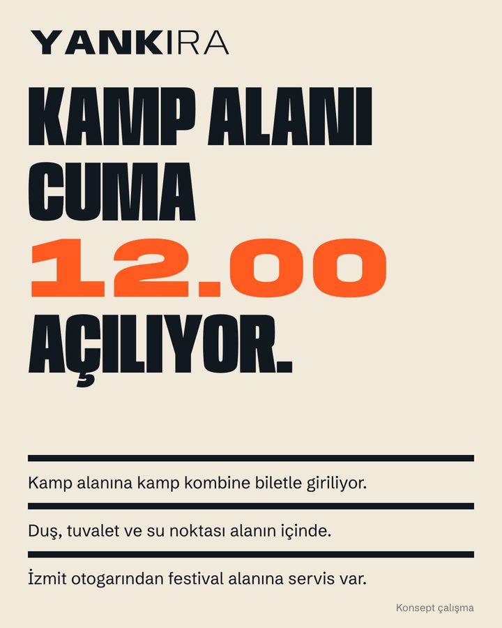 Kamp alanı cuma 12.00’de açılıyor